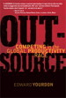 OUTSOURCE: Competing in the Global Productivity Race