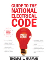 Guide to the National Electrical Code, 2005 Edition:, 10th Edition