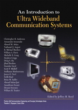 Introduction to Ultra Wideband Communication Systems, An