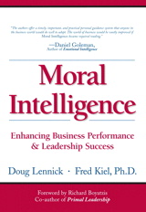 Moral Intelligence: Enhancing Business Performance and Leadership Success