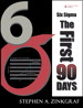 Six Sigma--The First 90 Days