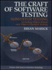 Craft of Software Testing, The: Subsystems Testing Including Object-Based and Object-Oriented Testing