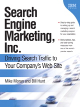 Search Engine Marketing, Inc.: Driving Search Traffic to Your Company's Web Site