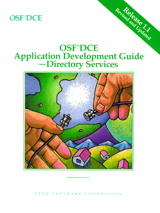 OSF DCE Application Development Guide Directory Services Release 1.1