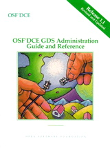 OSF DCE GDS Administration Guide and Reference Release 1.1