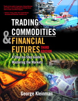 Trading Commodities and Financial Futures, 3rd Edition
