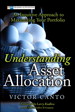 Understanding Asset Allocation: An Intuitive Approach to Maximizing Your Portfolio