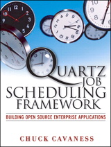 Quartz Job Scheduling Framework: Building Open Source Enterprise Applications