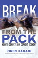 Break From the Pack: How to Compete in a Copycat Economy