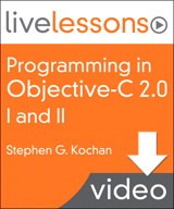 Programming in Objective-C 2.0 LiveLessons (Video Training): Part I Language Fundamentals and Part II iPhone Programming and the Foundation Framework, Video Download
