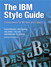 IBM Style Guide, The: Conventions for Writers and Editors