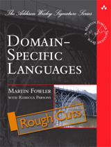 Domain-Specific Languages, Rough Cuts