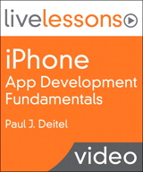 iPhone App Development Fundamentals LiveLessons (Video Training), Safari Edition
