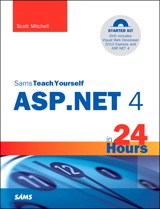 Sams Teach Yourself ASP.NET 4 in 24 Hours: Complete Starter Kit, Portable Documents