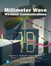 Millimeter Wave Wireless Communications