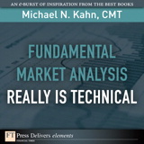 Fundamental Market Analysis Really Is Technical