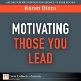 Motivating Those You Lead