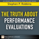Truth About Performance Evaluations, The