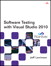 Software Testing with Visual Studio 2010