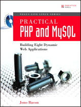 Practical PHP and MySQL: Building Eight Dynamic Web Applications