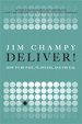 Deliver!: How to Be Fast, Flawless, and Frugal