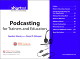 Podcasting for Trainers and Educators, Digital Short Cut