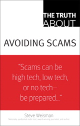 Truth About Avoiding Scams, The