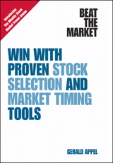 Beat the Market: Win with Proven Stock Selection and Market Timing Tools