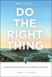 Do the Right Thing
