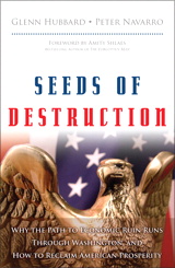 Seeds of Destruction: Why the Path to Economic Ruin Runs Through Washington, and How to Reclaim American Prosperity, Portable Documents