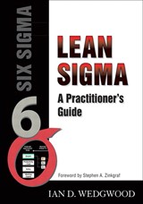 Lean Sigma: A Practitioner's Guide