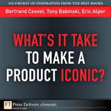 What's It Take to Make a Product Iconic?