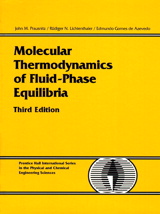 Molecular Thermodynamics of Fluid-Phase Equilibria, 3rd Edition