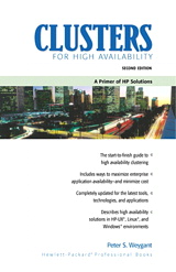 Clusters for High Availability: A Primer of HP Solutions, Portable Documents, 2nd Edition