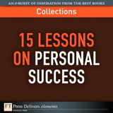 15 Lessons on Personal Success (Collection)