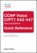 CCNP Voice CIPT1 642-447 Quick Reference, 2nd Edition