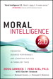 Moral Intelligence 2.0: Enhancing Business Performance and Leadership Success in Turbulent Times