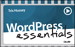 WordPress Essentials (Video Training)