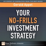 Your No-Frills Investment Strategy