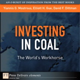 Investing in Coal: The World's Workhorse