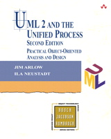 UML 2 and the Unified Process: Practical Object-Oriented Analysis and Design, 2nd Edition