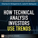 How Technical Analysis Investors Use Trends