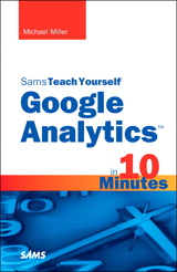 Sams Teach Yourself Google Analytics in 10 Minutes