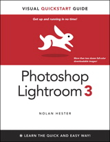 Photoshop Lightroom 3: Visual QuickStart Guide