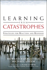 Learning from Catastrophes: Strategies for Reaction and Response