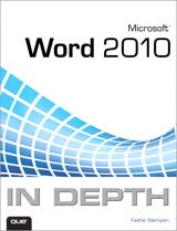 Microsoft Word 2010 In Depth