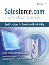 Salesforce.com Secrets of Success: Best Practices for Growth and Profitability