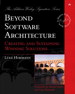 Beyond Software Architecture: Creating and Sustaining Winning Solutions - 9780132651103
