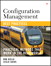 Configuration Management Best Practices: Practical Methods that Work in the Real World