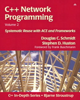 C++ Network Programming, Volume 2: Systematic Reuse with ACE and Frameworks